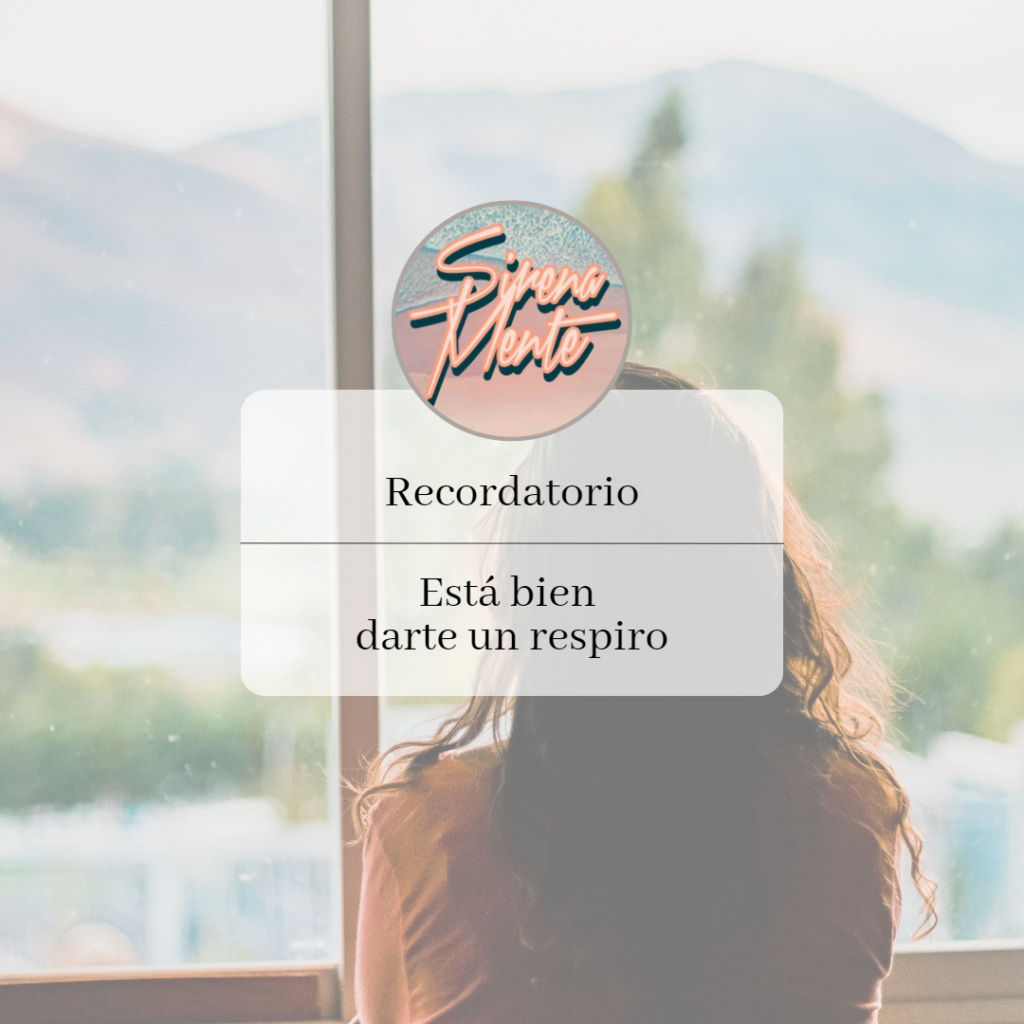 está_bien_darte_un_respiro
