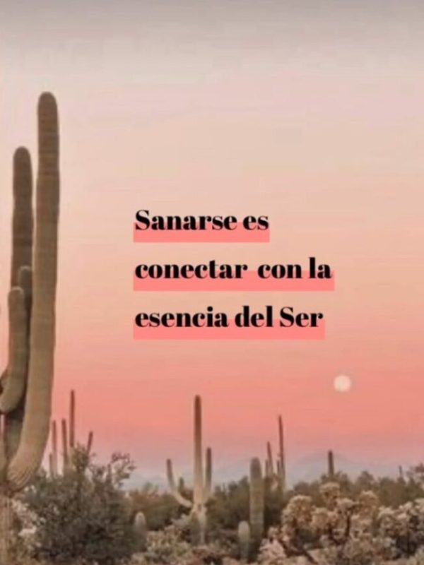 sanarse_es_conectar_con_la_esencia_del_ser